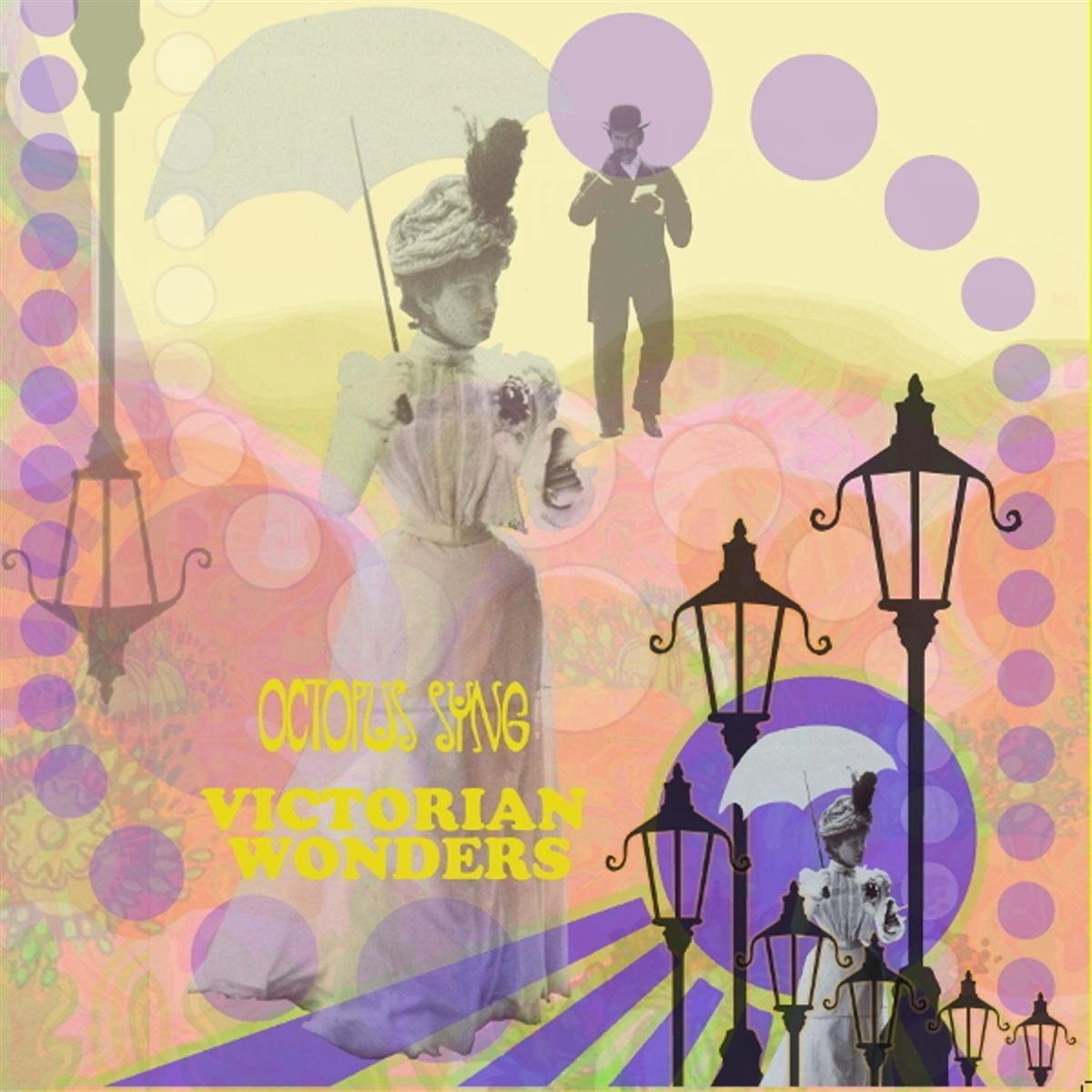 Octopus Syng - Victorian Wonders (CD)