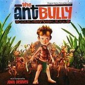 Ant Bully [Original Motion Picture Soundtrack]