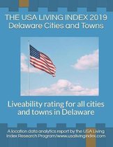 The USA Living Index 2019 Delaware Cities and Towns