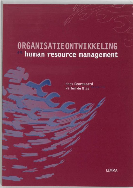 Cover van het boek 'Organisatieontwikkeling en human resource management / druk 2' van Willem de Nijs en H. Doorewaard