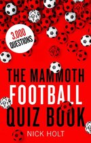 Mammoth Books 484 - The Mammoth Football Quiz Book