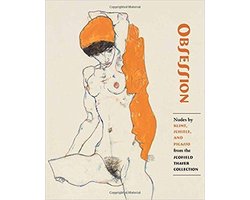 Omslag van Obsession - Nudes by Klimt  Schiele  and Picasso from the Scofield Thayer Collection