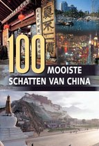 100 mooiste schatten van China