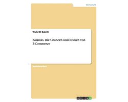 Zalando. Die Chancen und Risiken von E-Commerce