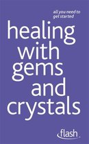 Healing With Gems And Crystals