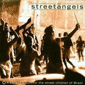 Streetangels: A Benefit Album For The Street Children Of Brazil