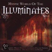 Mystic World Of The  Illuminates