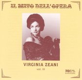 Virginia Zeani - Vol. Iii