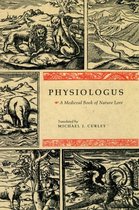 Physiologus - A Medieval Book of Nature Love