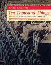 Ten Thousand Things - Module & Mass Production in Chinese Art