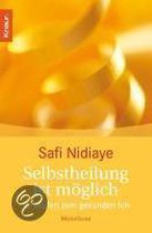 Selbstheilung ist möglich