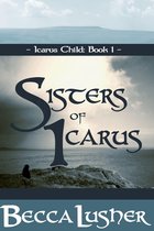 Icarus Child - Sisters of Icarus