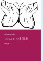 Leva med SLE 1 - Leva med SLE