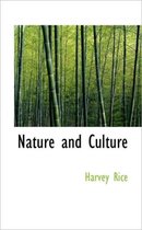 Nature and Culture