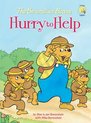 The Berenstain Bears Hurry to Help