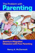 The Problem with Parenting