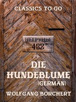Classics To Go - Die Hundeblume (German)