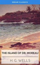 The Island of Dr. Moreau (Dream Classics)