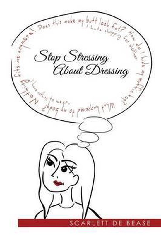 Stop Stressing About Dressing - cover