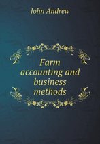 Farm accounting and business methods
