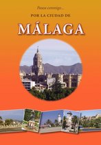 Footsteps Guides - Pasea conmigo por la ciudad de Målaga