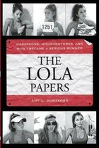 The Lola Papers