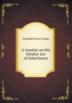 A treatise on the Hindoo law of inheritance
