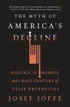 Myth Of America's Decline