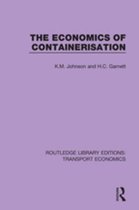 Routledge Library Editions: Transport Economics - The Economics of Containerisation