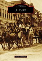 Images of America - Havre