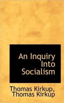 An Inquiry Into Socialism