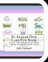 El Atazar Dam Lake Fun Book