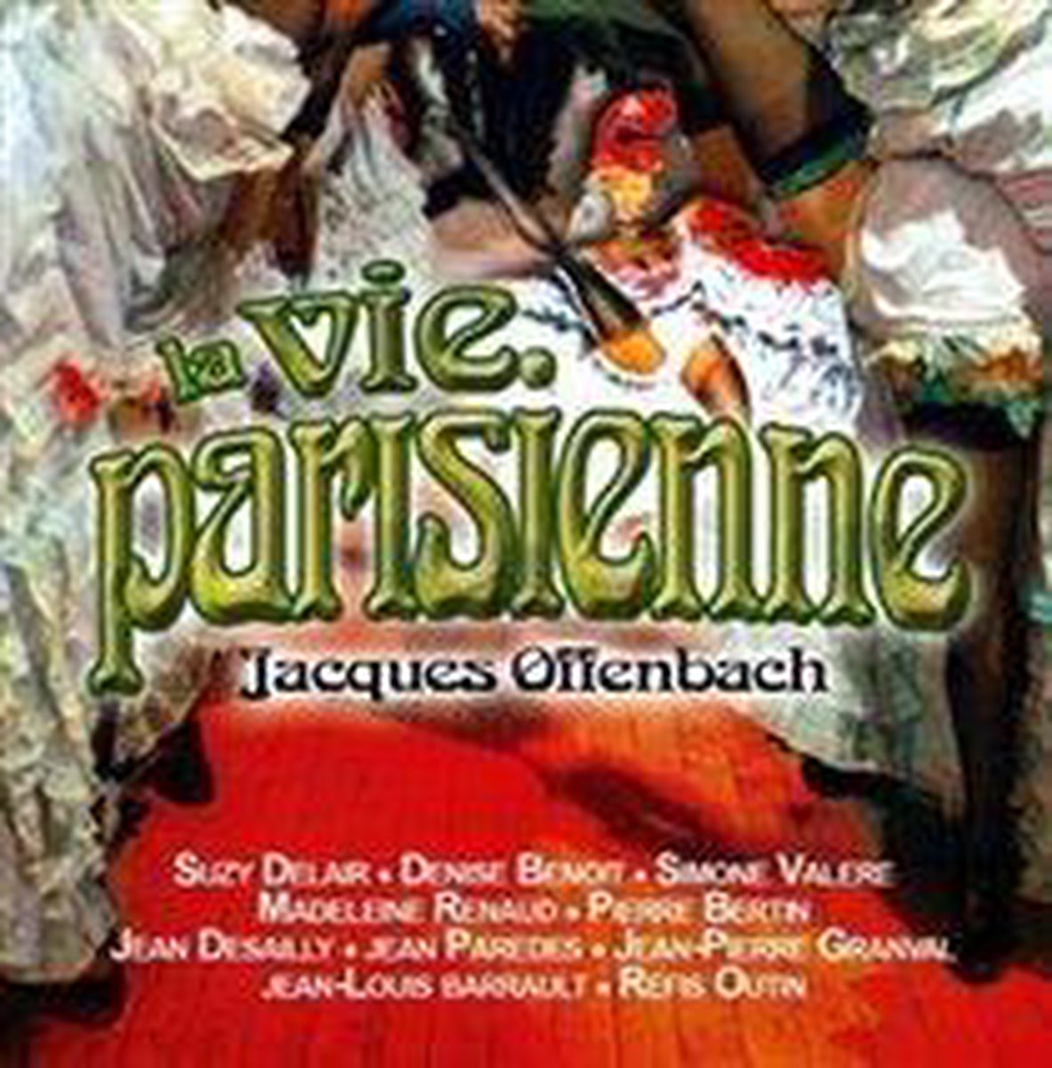 La Vie Parisienne/ Operetes