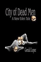 City of Dead Men