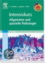 Intensivkurs: Allgemeine und Spezielle Pathologie