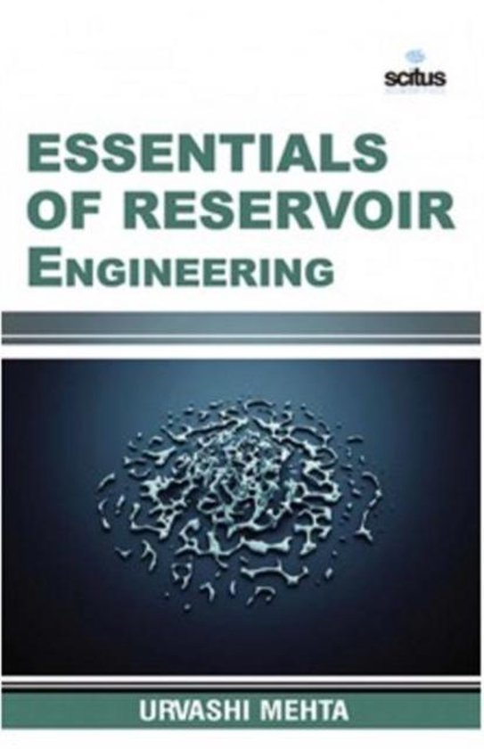 Essentials of Reservoir Engineering, Urvashi Mehta 9781681173689
