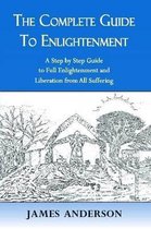 The Complete Guide to Enlightenment
