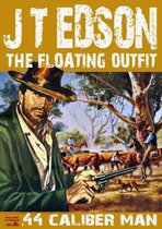 Omslag The Floating Outfit 2: .44 Caliber Man