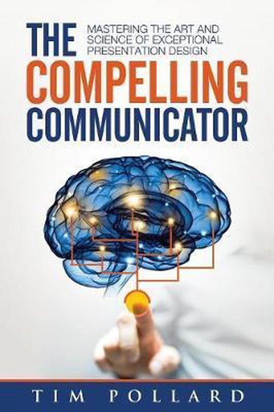 The Compelling Communicator - cover