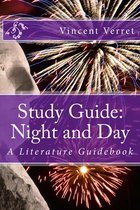 Study Guide: Night and Day