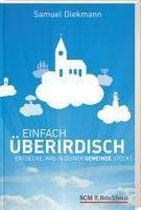 Einfach überirdisch