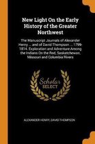 New Light on the Early History of the Greater Northwest