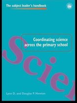 Subject Leaders' Handbooks - Coordinating Science Across the Primary School
