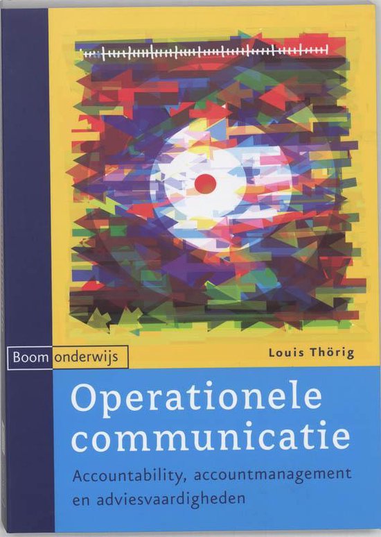 Boek 'Operationele communicatie' met abstracte, kleurrijke cover en witte cirkel met rode stip in het midden.