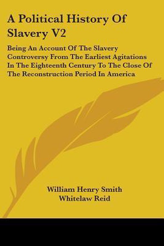 A Political History of Slavery V2