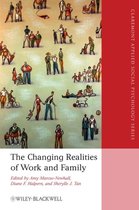 Changing Realities Of Work And Family
