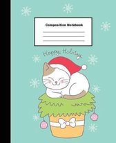 Happy Holiday Composition Notebook