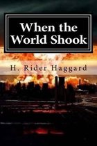 When the World Shook