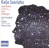 John Storgårds, Avanti! Chamber Orchestra - Saariaho: Graal Théâtre/Solar Lichtbogen (CD)