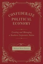 Confederate Political Economy